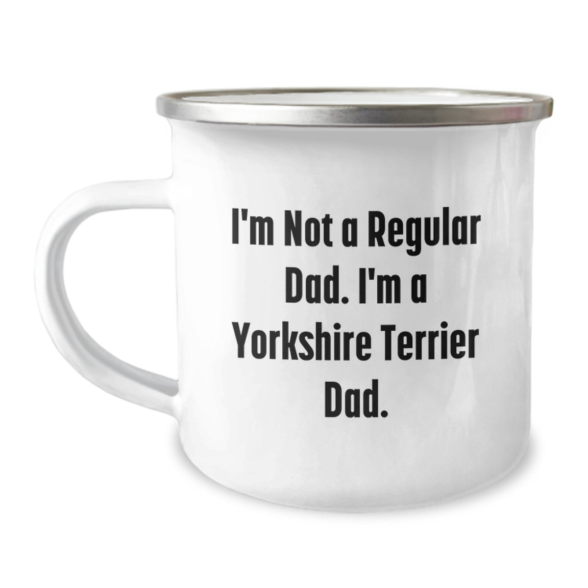 Yorkshire Terrier Dad Camping Mug, Funny Quote, Valentine's Unique Gifts for Men, Yorkshire Terrier Dog Lovers, Ideal Gift from Family, Friends, or Coworkers - Image 1